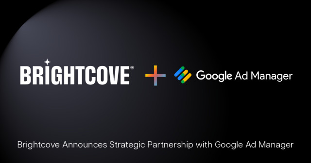 Brightcove forms a strategic partnership with Google Ad Manager to strengthen its Ad Monetization service. (Photo: Business Wire)